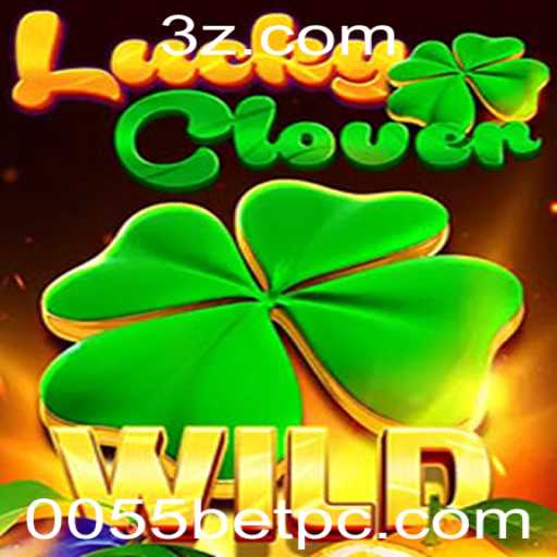 LuckyClover: Descubra as Regras e Como Jogar com a 0055 Bet