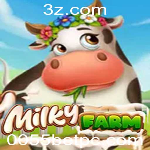 Descubra o Fascinante Mundo de MilkyFarm e o 0055 Bet